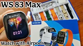WS-83 Max Watch unboxing and testing
