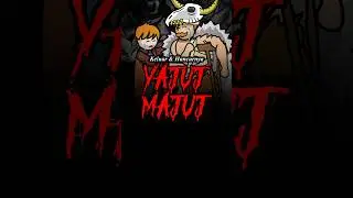 Yajuj Majuj - FULL ANIMASI VIDEO