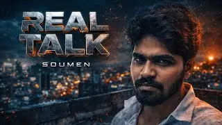 ​REAL TALK - Soumen | Deep Bengali Rap/Poetry 2026
