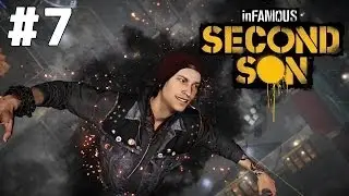 inFAMOUS: Second Son《惡名昭彰：第二之子》遊戲流程七