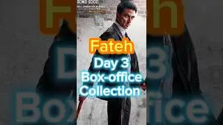 Fateh 3 Day Boxoffice Collection #fateh #boxofficecollection #bollywood #trending #shortsfeed