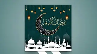 Ramadan post design. Ramadan graphics design tutorial #graphicsstudio #ramadan #ramadan2023