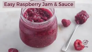 Easy Raspberry Jam & Sauce | Healthy & Simple