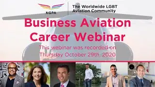 Business Aviation Career Webinar - Hosted by NGPA