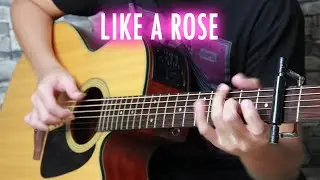 Like A Rose By A1 (Fingerstyle Guitar Cover)