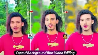 Capcut App से Face Smooth+Face Gora +Backgraund Blur kaise करें||Trending Vidoe Editing In capcut