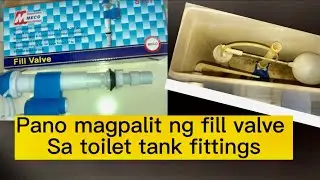 Pano magpalit ng fill valve sa tank fitting sa toilet@pejieboy