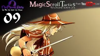 Magic Scroll Tactics - (Live) - Part 9 - Evil Kako!