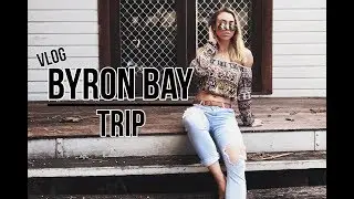 BYRON BAY TRIP | VLOG | Samantha Wicks