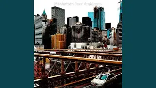 Excellent Music for Tribeca