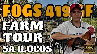 FARM VISIT SA ILOCOS SUR FOGS 419 GF