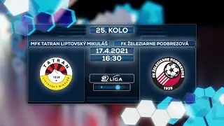 2.liga 2020/2021 25.kolo: MFK Tatran Liptovský Mikuláš - FK Železiarne Podbrezová