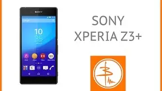 Sony Xperia Z3+ - обзор флагмана 