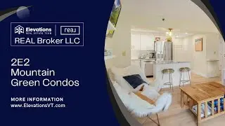2E2 for Sale at Mountain Green Condos across the street from Killington Resort!