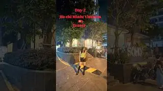 Ho chin Minh Day 2 #vietnam #youtubeshorts #shortsfeed #shorts #teaser #travelvlog #trending #vlog