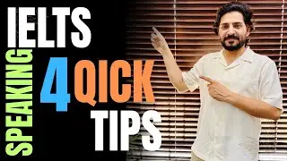 IELTS Speaking 4 Quick Tips by Talha Yaseen