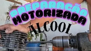 😈PREPARAÇÃO DO CILINDRO MOTORIZADA A ÁLCOOL ❤️‍🔥