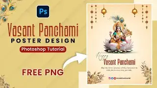 Vasant Panchami Poster Design in Photoshop | Basant Panchami Social Media Poster Design | Free PNG