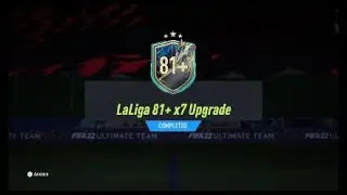 Fifa 22- 81+ x7 LALIGA Upgrade SBC!!!