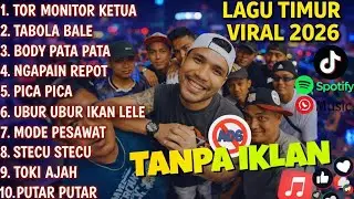 Lagu Timur Full album | Tanpa Iklan - Viral tiktok || Tor Monitor Ketua