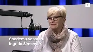 Socdemų vasaros. Ingrida Šimonytė