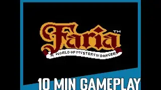 10 Minute Gameplay: Faria: A World of Mystery and Danger! (1991) NES