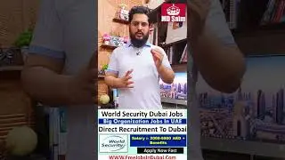 World Security Jobs In Dubai 2023 #shortsvideo #ytshortsvideo
