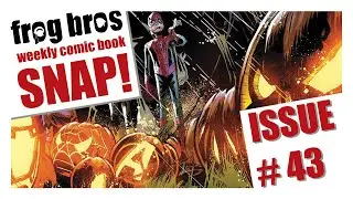 FROG BROS SNAP ISSUE #43 - SPOOKY!