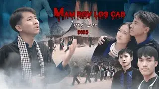 Seng Lee - Mam rov los cab [official MV] New song 2023.