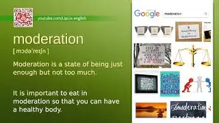 Moderation : C1 level english vocabulary lesson, www.LipLix.com