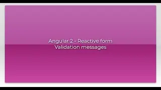 Angular 2 - Reactive form Validation messages