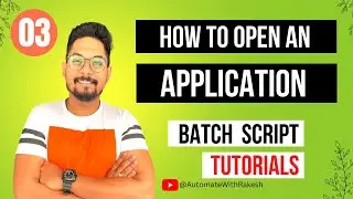 Batch Script to Open Application