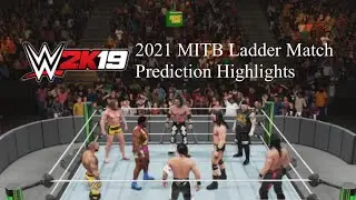 WWE Men&rsquo;s MITB 2021 Ladder Match {PREDICTION HIGHLIGHTS}|WWE 2K19|Krazy823Elite