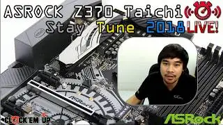 สอนการ Overclock เมนบอร์ด ASROCK Z370 Taichi Overclocking Guide