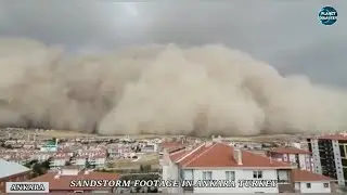 Sand Storm | Bir Kum FırtınasıAnkara'da Kum Fırtınası | Ankara | Turkey | Compilation