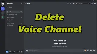 How To Delete A Voice Channel In Discord