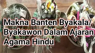Beritahindu || Part 3 || Makna Banten Byakala/Biakaon Dalam Ajaran Agama Hindu