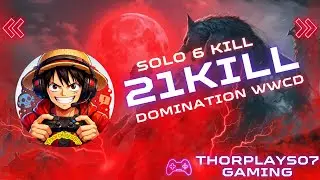 THORPLAYS07  21 KILL DOMINATION SOLO 6 KILL IN SCRIMS || #BGMI