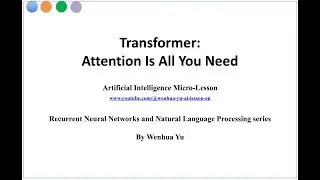 Transformer: Attention is all you need