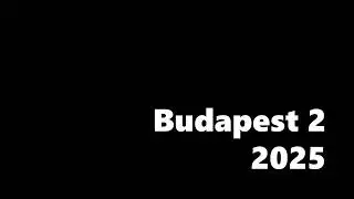 Budapest 2, 2025
