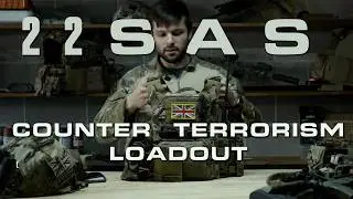 Who Dares Wins | UKSF Loadout breakdown | 22 SAS Counter Terrorism Assaulter kit