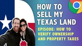 Sell My Land in Texas - Verify Land Ownership and Property Taxes