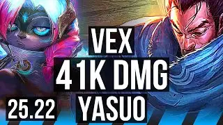 VEX vs YASUO (MID) | 41k DMG | NA Grandmaster | 25.22