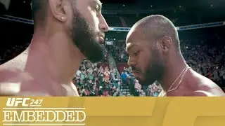 UFC 247 Embedded: Vlog Series - Episode 6