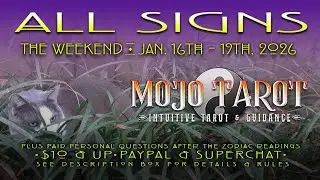🌟 ALL SIGNS 🌟 JAN. 16th - 19th, 2026  ☯ & Personal Questions • Timestamped After Live