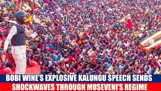Bobi Wine’s Explosive Kalungu Speech Sends Shockwaves Through Museveni’s Regime