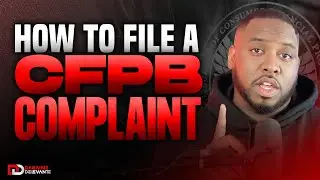 How To File a CFPB Complaint