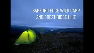 Peak District Bamford Edge Solo Wild Camp in strong wind and Great Ridge Hike
