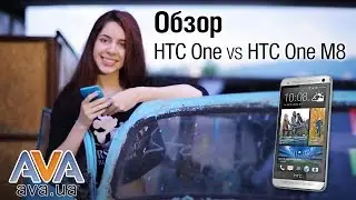 Обзор HTC One 801e vs HTC One M8. Год спустя.
