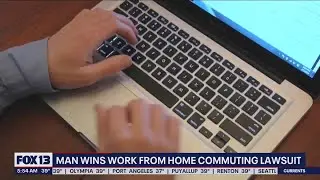 Man wins work from home commuting lawsuit
